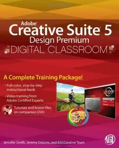 Adobe Creative Suite 5 Design Premium Digital Classroom (repost)