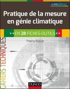 Pratique de la mesure en génie climatique : En 28 fiches-outils