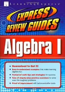 Express Review Guide: Algebra I (Repost)