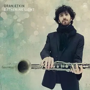 Oran Etkin - Gathering Light (2014) {Motema}