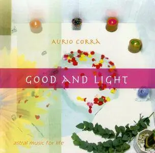 Aurio Corra - 6 Albums (2003-2006)
