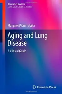 Aging and Lung Disease: A Clinical Guide (repost)