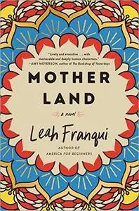 Mother Land: A Novel