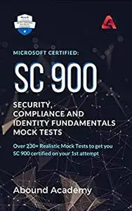 Microsoft Certified: SC 900 Security, Compliance and Identity Fundamentals Mock Tests