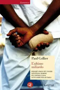 Paul Collier – L’ultimo miliardo