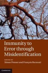 Immunity to Error through Misidentification: New Essays (Repost)