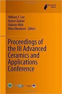 Proceedings of the III Advanced Ceramics and Applications Conference