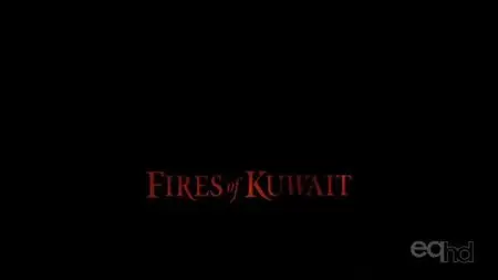 IMAX - Fires of Kuwait (1992)