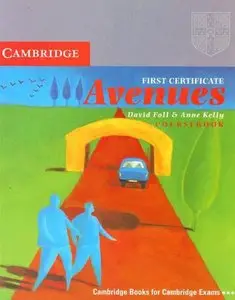 First Certificate Avenues Coursebook, Revised Edition (repost)