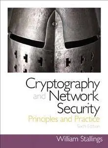 Cryptography and Network Security: Principles and Practice [Repost]