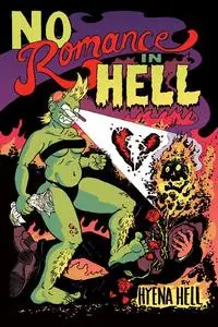 Silver Sprocket-Demons No Romance In Hell No 01 2023 Hybrid Comic eBook