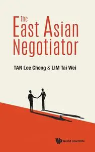 The East Asian Negotiator