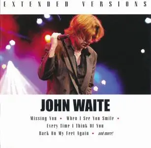 John Waite - Extended Versions (2010)