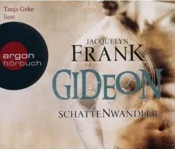 Jacquelyn Frank - Schattenwandler 02 - Gideon