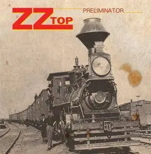 ZZ Top - Preliminator (2016)