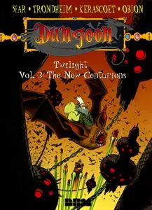 Dungeon Twilight v03 - The New Centurions (2010) (NBM) (Santa Anna