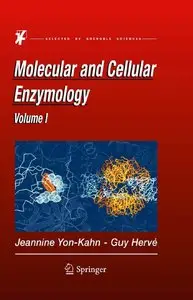 Molecular and Cellular Enzymology Vol. 1 and 2 (repost)