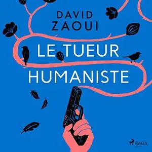 David Zaoui, "Le tueur humaniste"