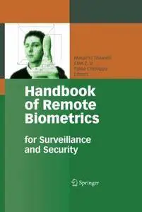 Handbook of Remote Biometrics: for Surveillance and Security (Repost)