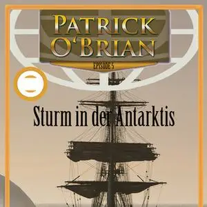 «Sturm in der Antarktis» by Patrick O’Brian