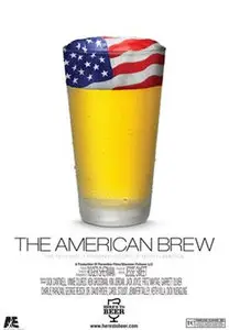 The American Brew (2007)
