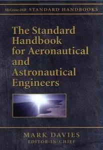 Standard Handbook for Aeronautical and Astronautical Engineers (repost)