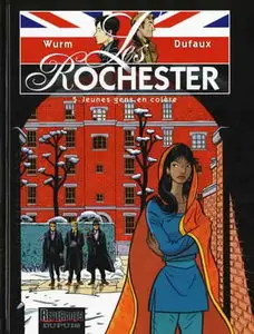 Les rochester - Tome 05 - Jeunes gens en colère