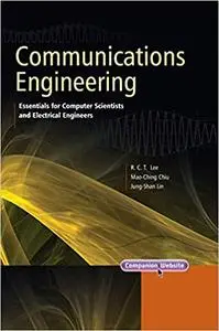 Communications Engineering: Essentials for Computer Scientists and Electrical Engineers (Repost)