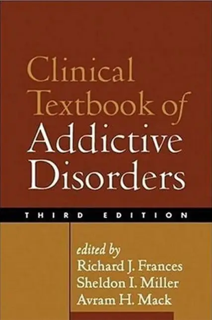 Clinical Textbook of Addictive Disorders (3rd Edition)