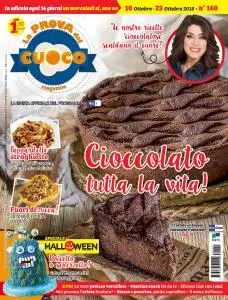 La Prova del Cuoco N.160 - 10 Ottobre 2018