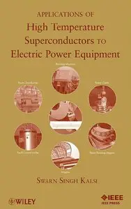 Applications of High Temperature Superconductors to Electric Power Equipment (Repost)