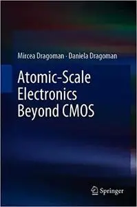 Atomic-Scale Electronics Beyond CMOS