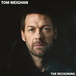 Tom Meighan - The Reckoning (2023) [Official Digital Download]