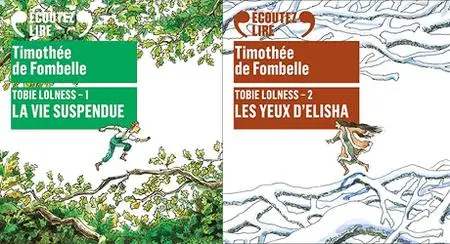 Timothée de Fombelle, "Tobie Lolness", tome 1 et 2