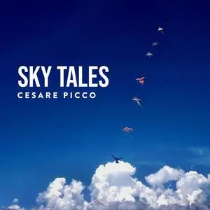 Cesare Picco - Sky Tales (2023) [Official Digital Download 24/96]