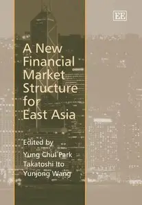 A New Financial Market Structure for East Asia: Process And Outcomes in Infrastructure Industries (repost)