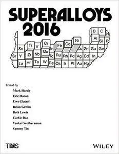 Superalloys 2016: Proceedings of the 13th International Symposium on Superalloys