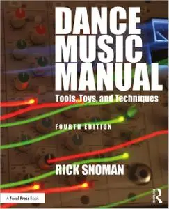 Dance Music Manual, 4th Edition