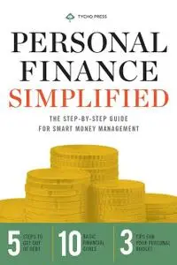 «Personal Finance Simplified» by Tycho Press
