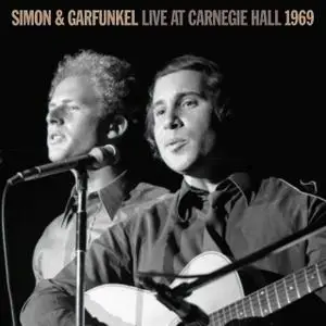 Simon & Garfunkel - Live At Carnegie Hall 1969 (EP) (2020)