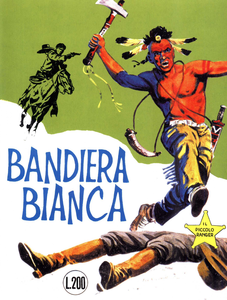 Il Piccolo Ranger - Volume 54 - Bandiera Bianca