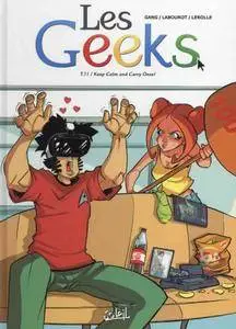 Les geeks - Tome 11 -  Keep Calm and Carry Onze !