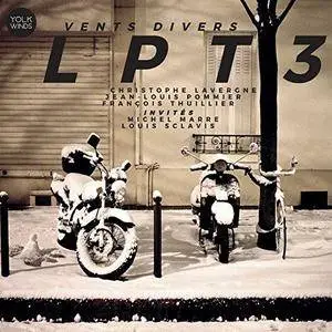 LPT3 - Vents Divers (2017) {Yolk Music}