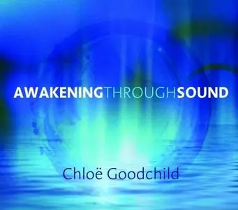 Awakening Through Sound