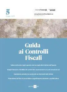 Il Sole 24 Ore Guida ai Controlli Fiscali - Maggio 2018