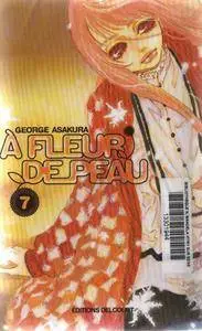 A fleur de peau - 07