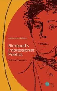 Rimbaud's Impressionist Poetics (repost)