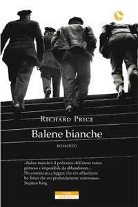 Richard Price - Balene bianche (Repost)