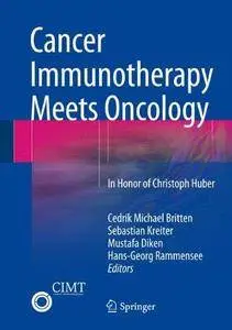 Cancer Immunotherapy Meets Oncology: In Honor of Christoph Huber (Repost)