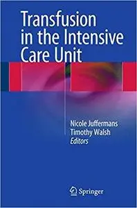 Transfusion in the Intensive Care Unit